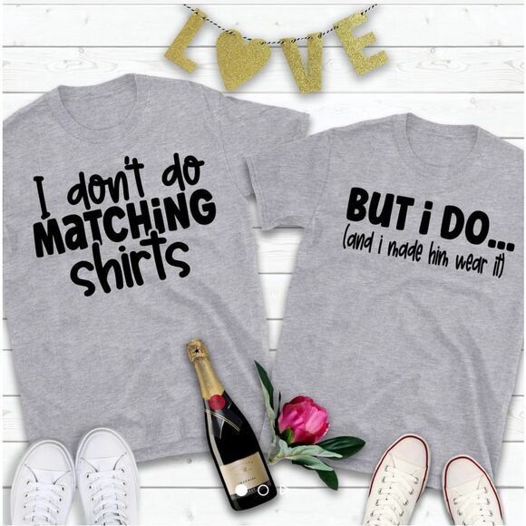 Couples matching tee shirt “funny shirts) - Picture 1 of 1